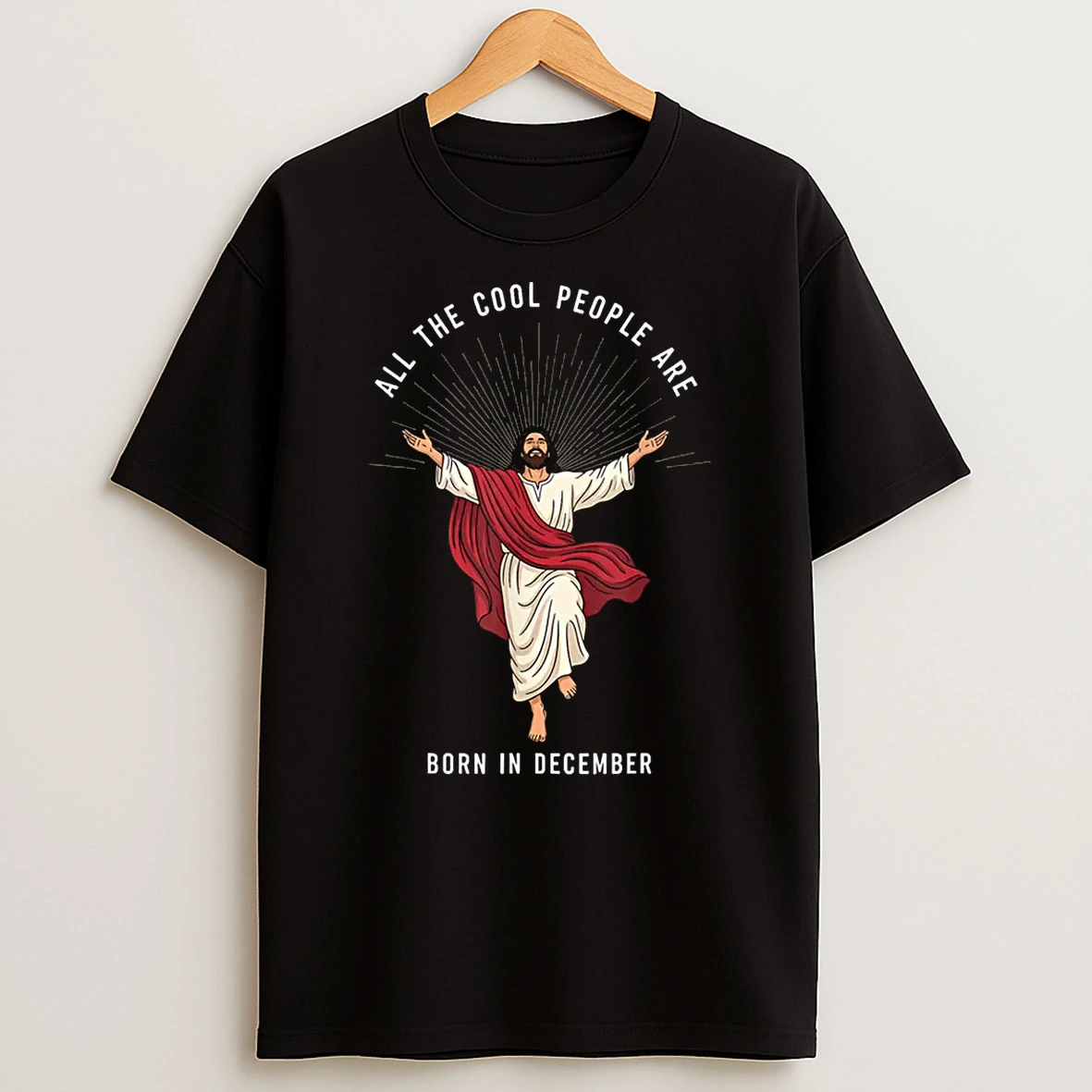 Cool People Are Born In December Christian Christmas Jesus Shirts