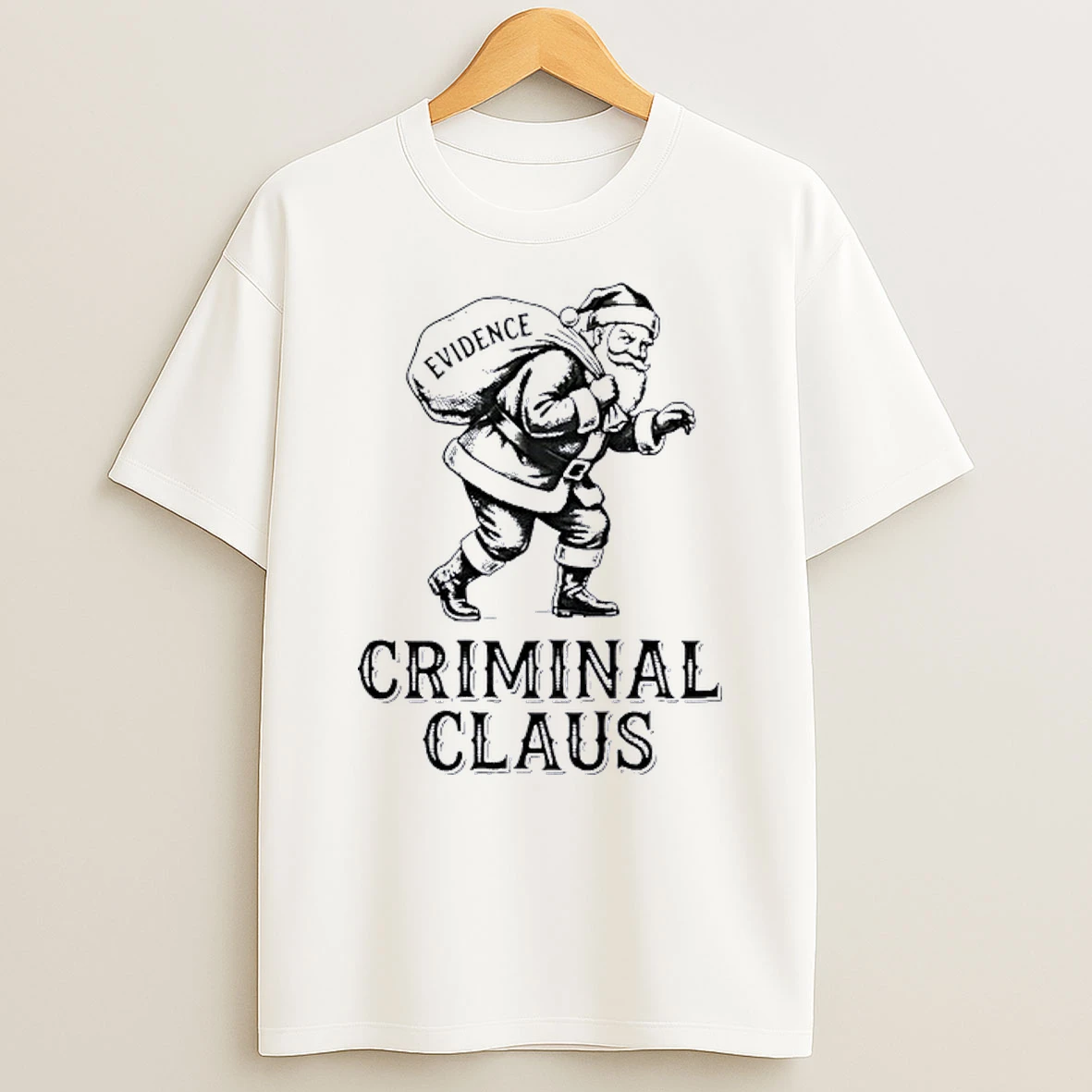 Criminal Santa Claus Evidence Christmas Shirts
