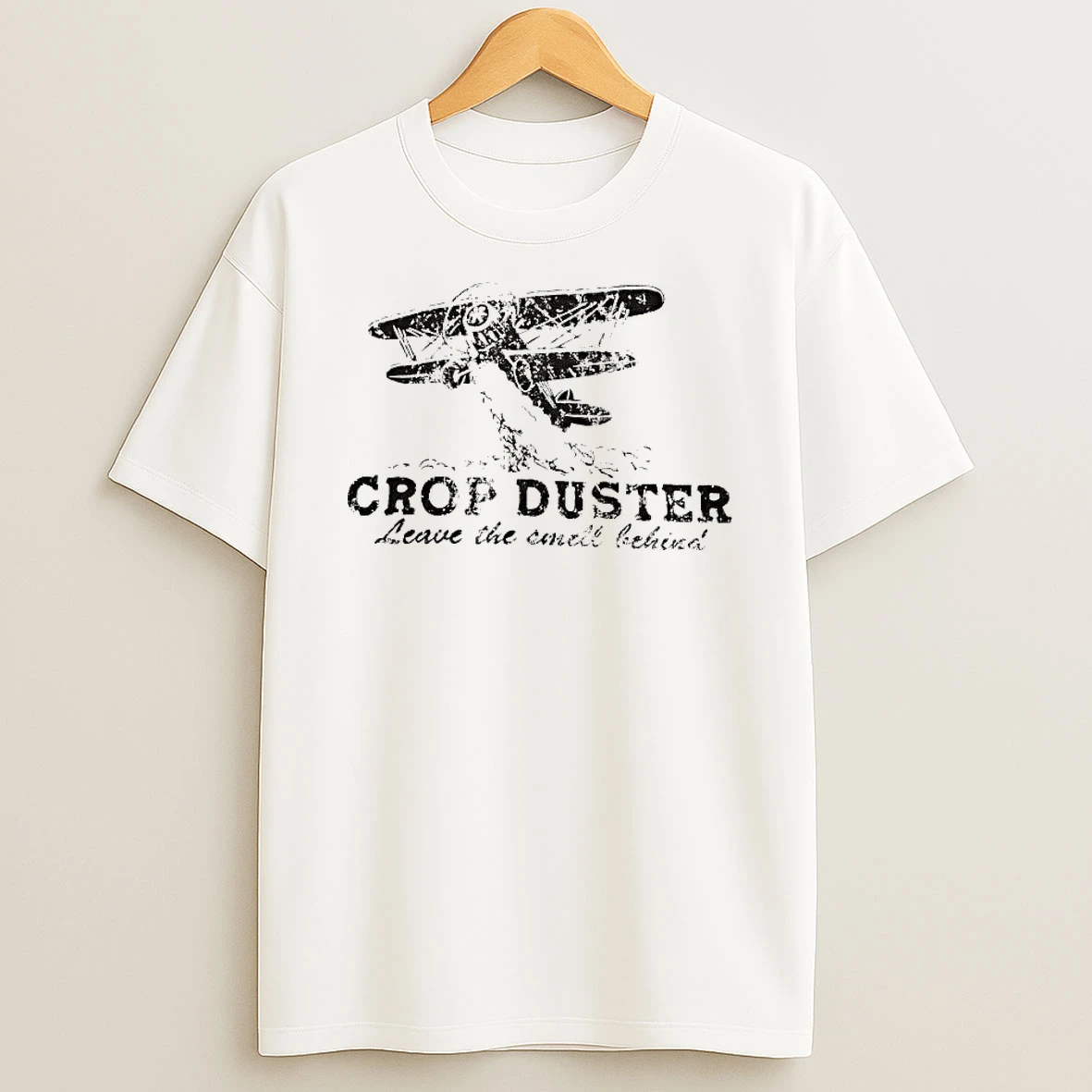 Crop Duster Leave The Smell Behind Shirts