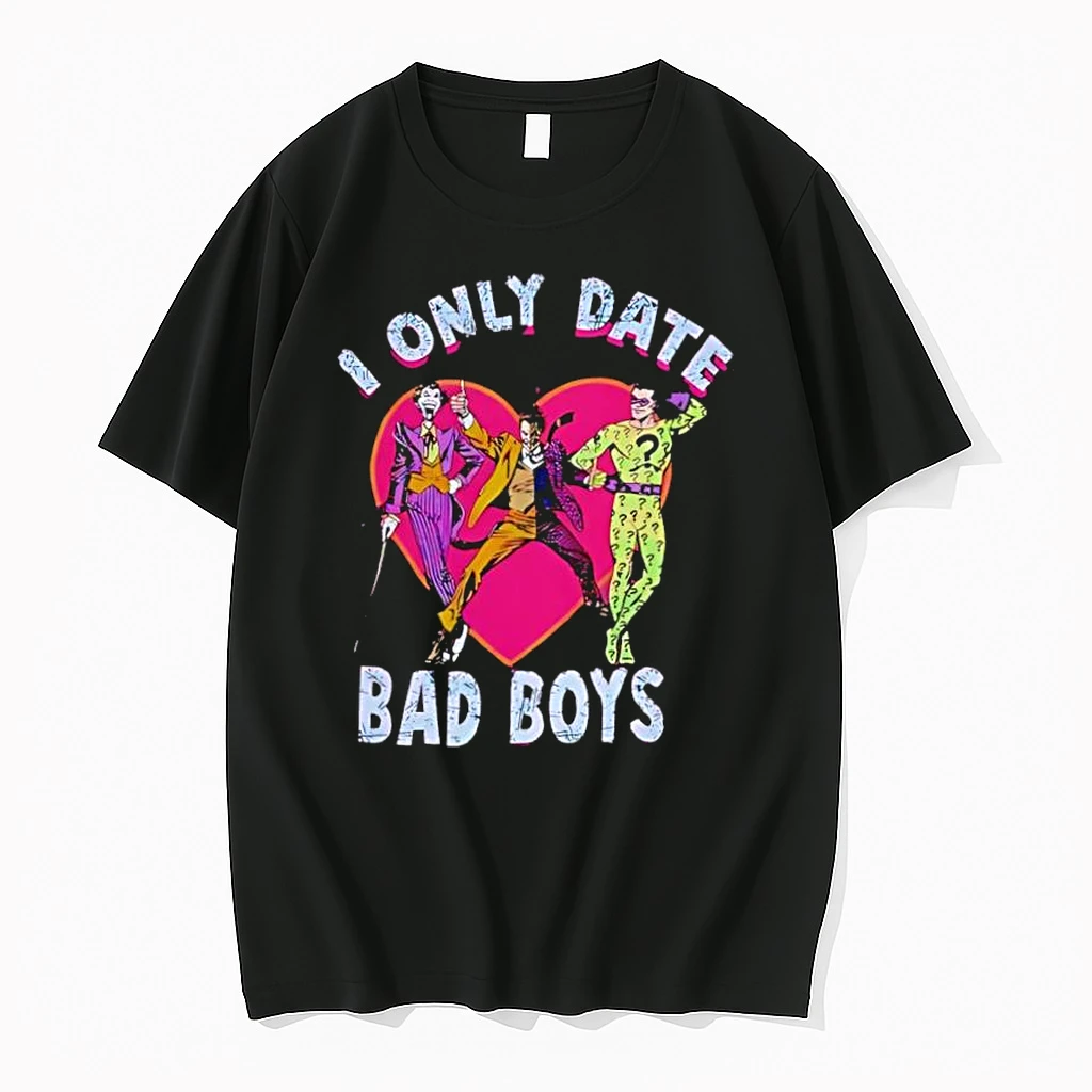 Dc Comics Girls Juniors I Only Date Bad Boys Shirts
