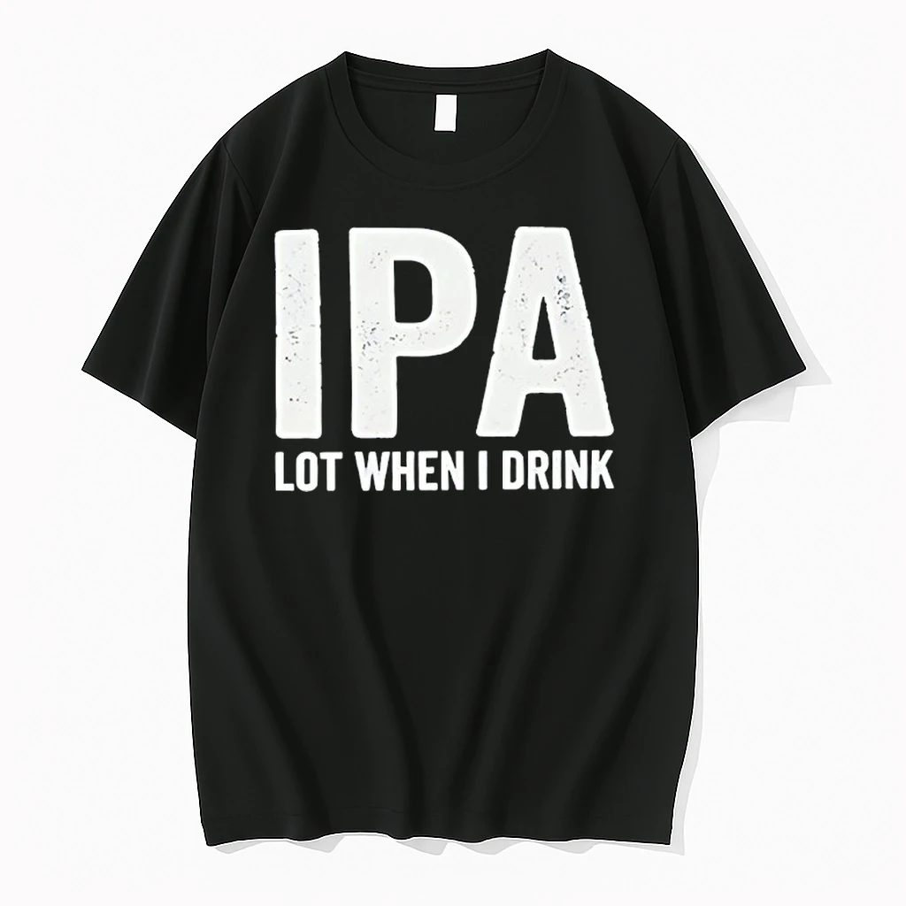 Dad Jokes Ipa Lot When I Drink Shirts