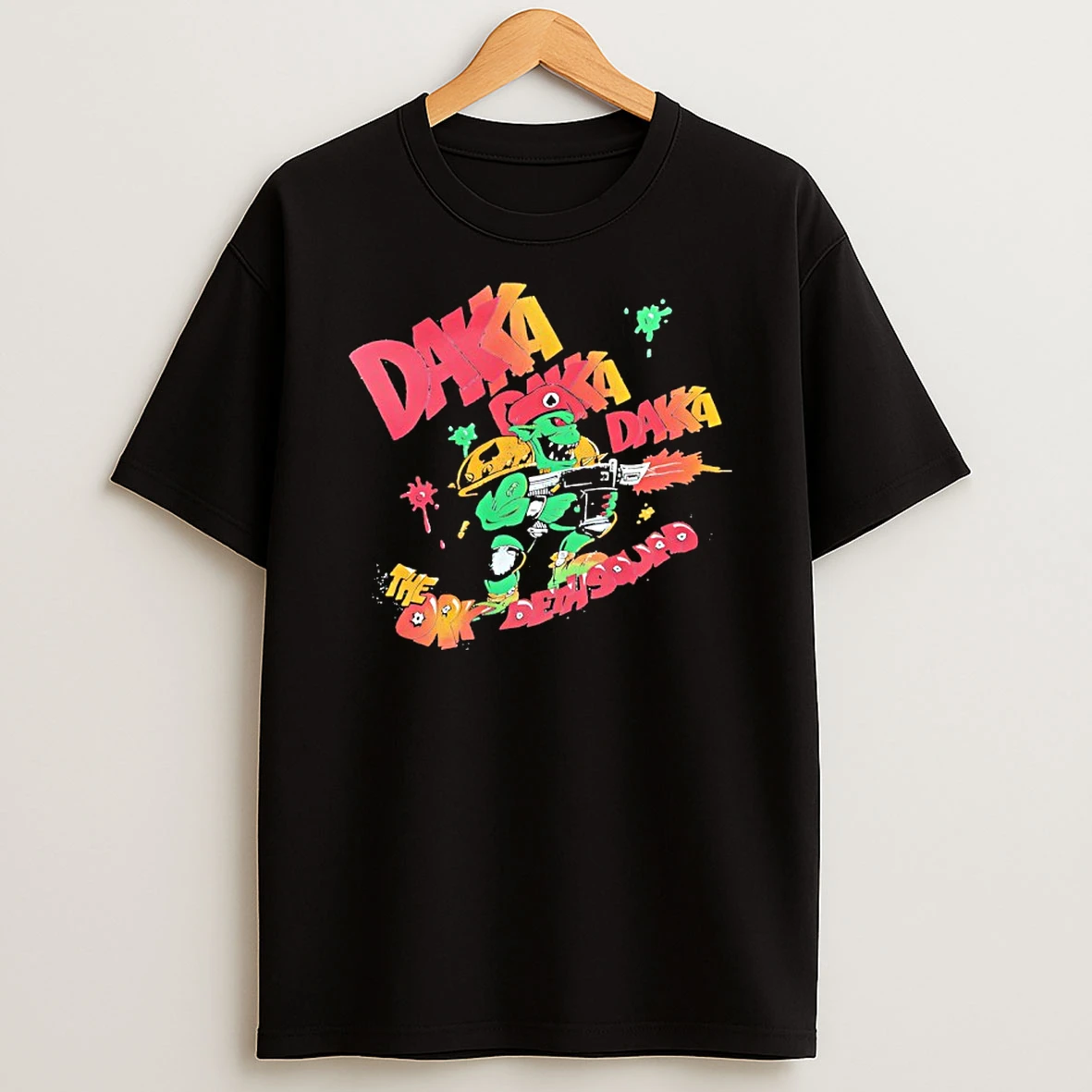 Daka Daka Daka The Ork Demons Shirts