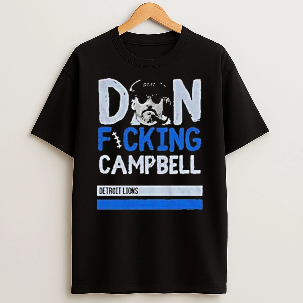 Dan Fucking Campbell Detroit Lions Nfl Football 2025 Shirts