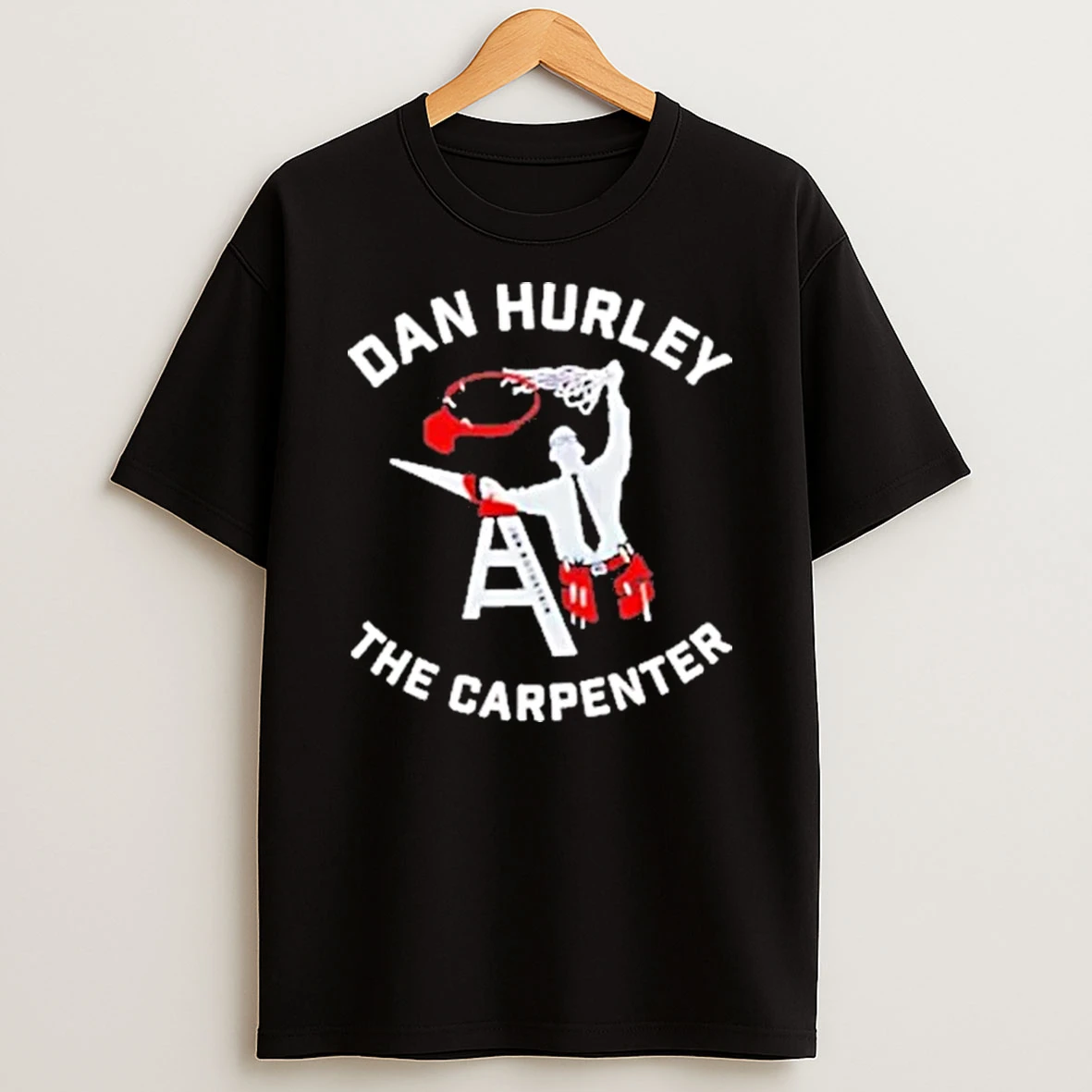 Dan Hurley The Carpenter 2025 Shirts