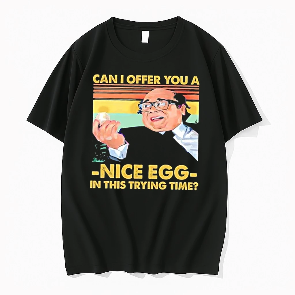 Danny Devito Can I Offer You A Nice Egg In This Trying Time Retro Shirts