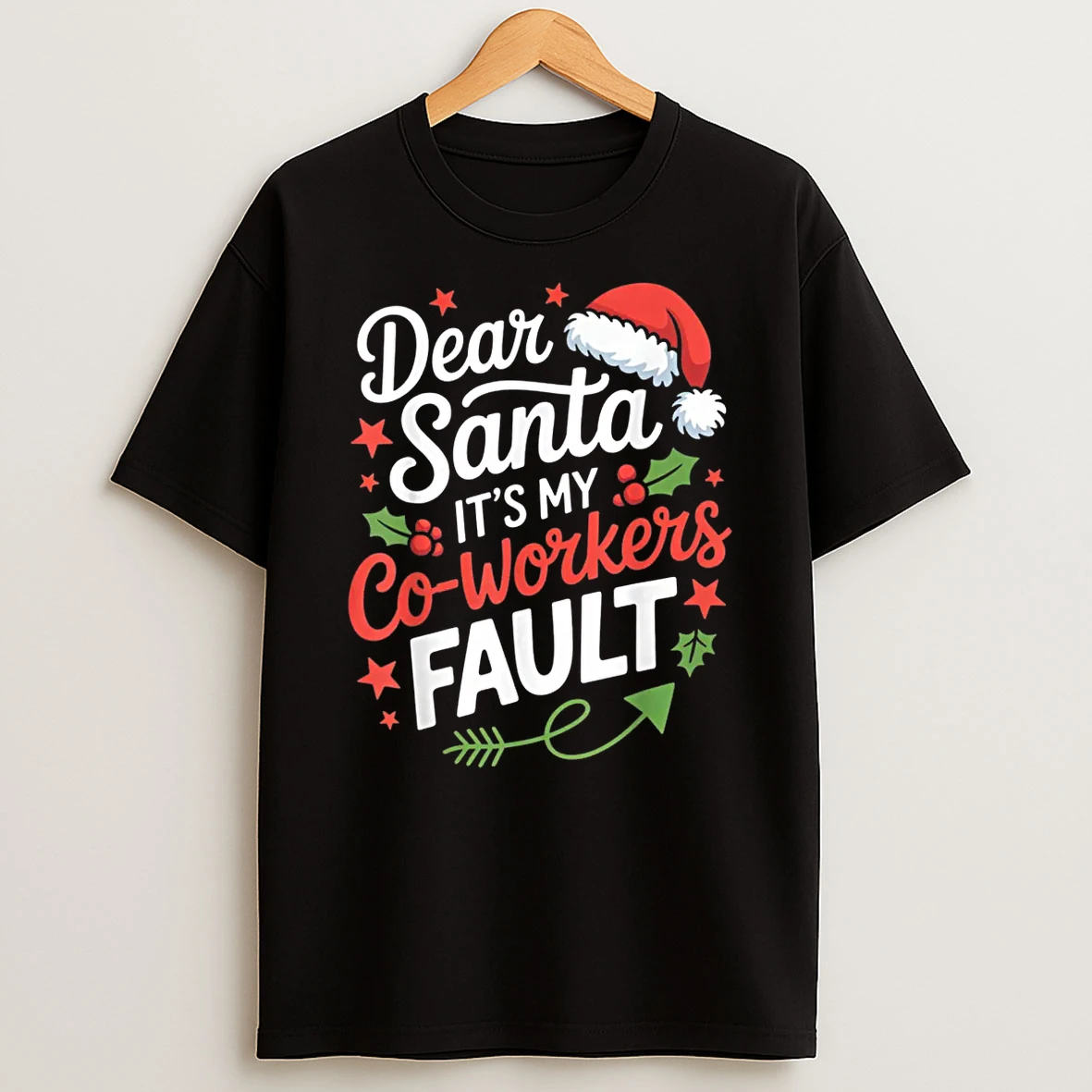 Dear Santa Its My Co Workers Fault Funny Office Christmas Shirts
