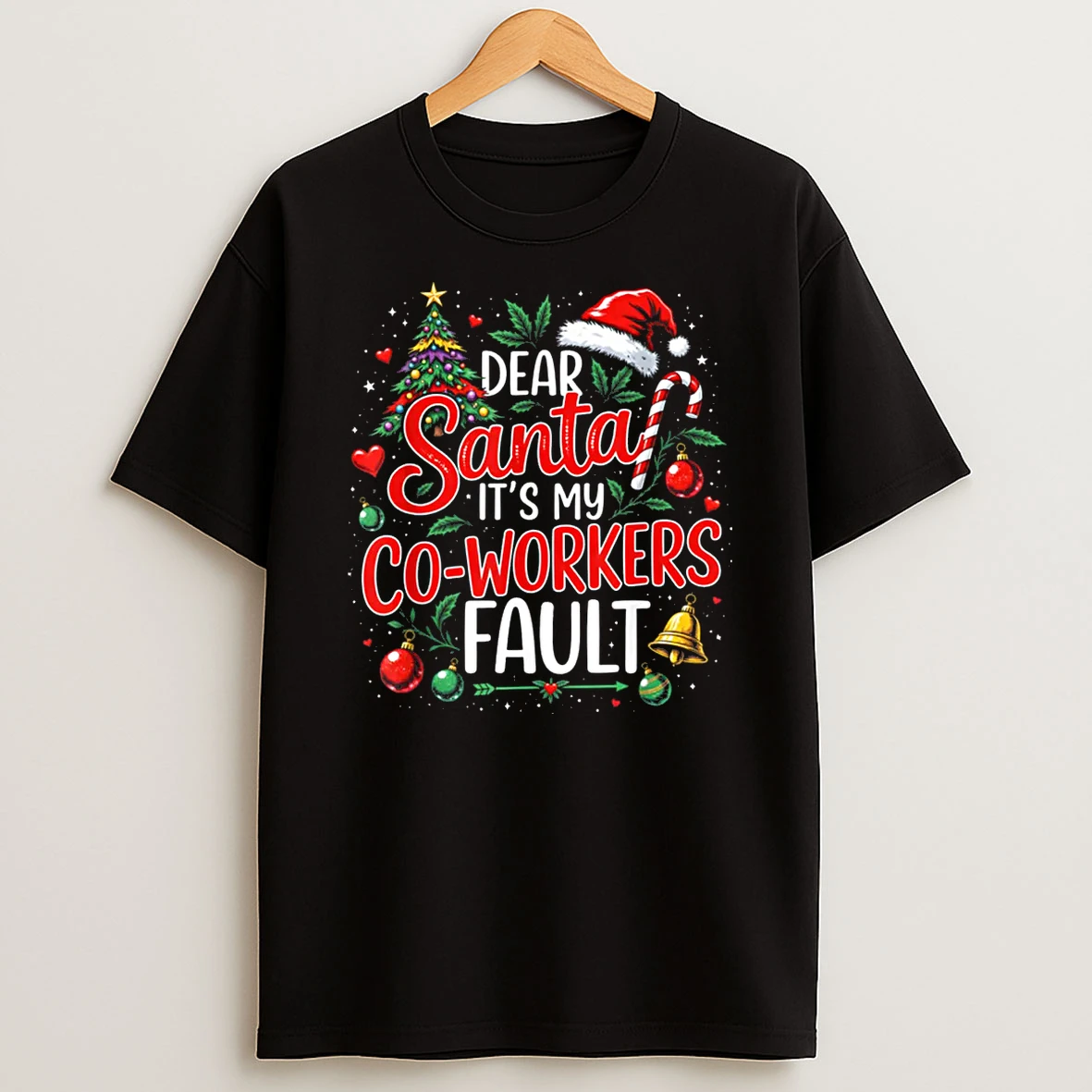 Dear Santa Its My Coworkers Fault Christmas 2025 Matching Shirts