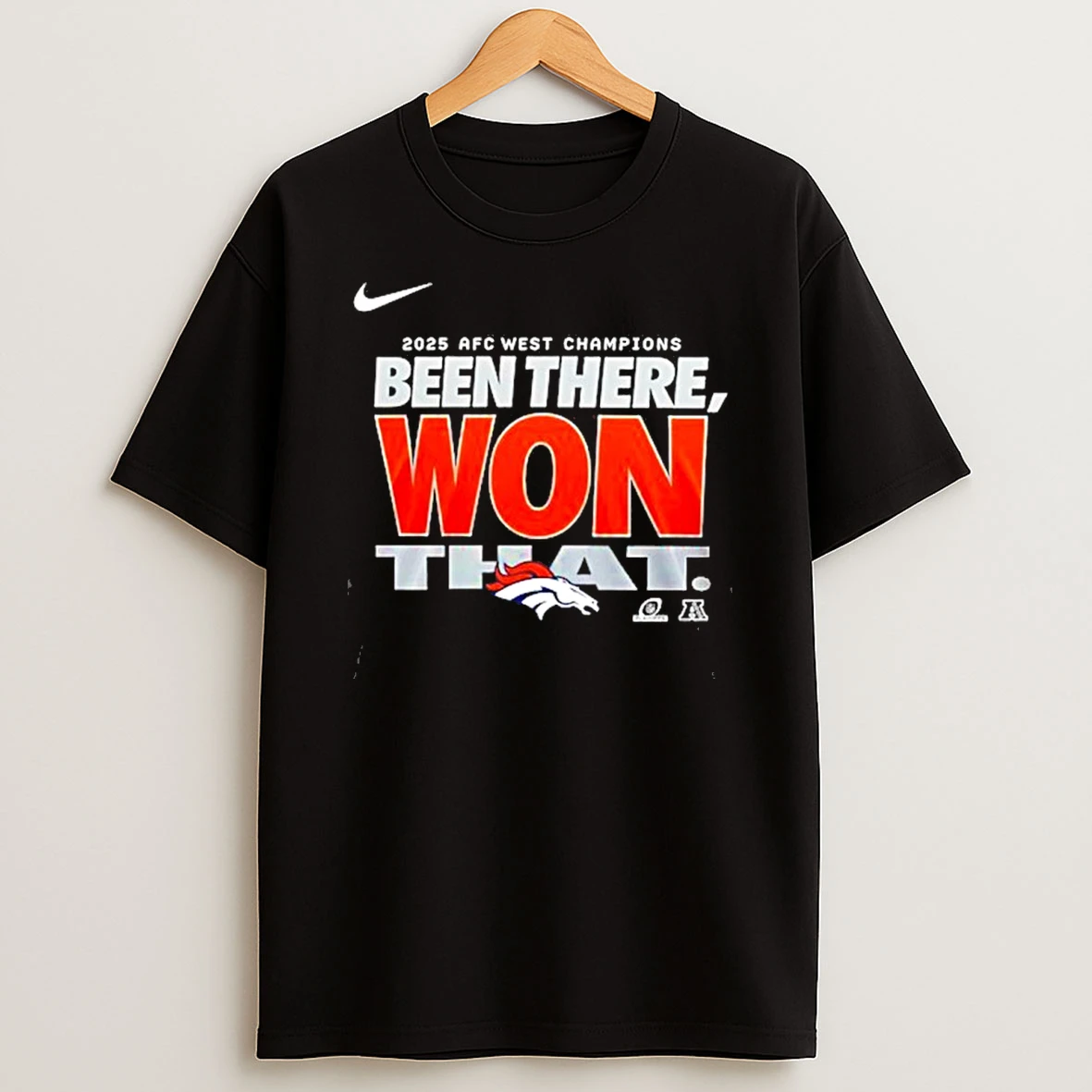Denver Broncos 2025 Afc West Champions Been There Won That Shirts