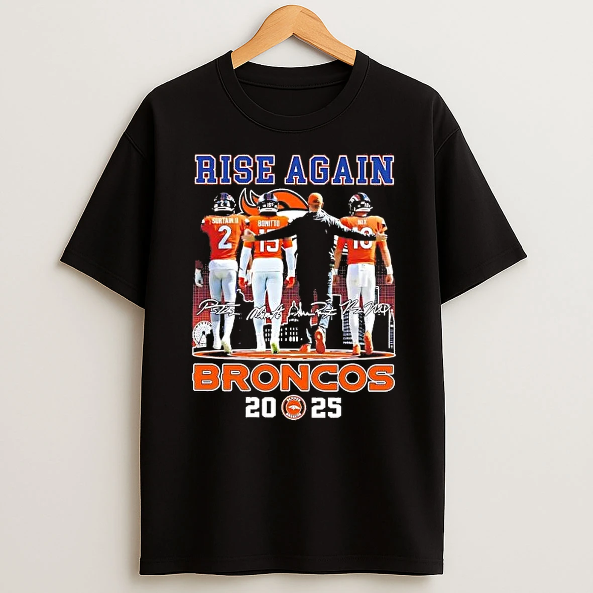 Denver Broncos Surtain Ii Bonito And Nix Rise Again 2025 Skyline Shirts