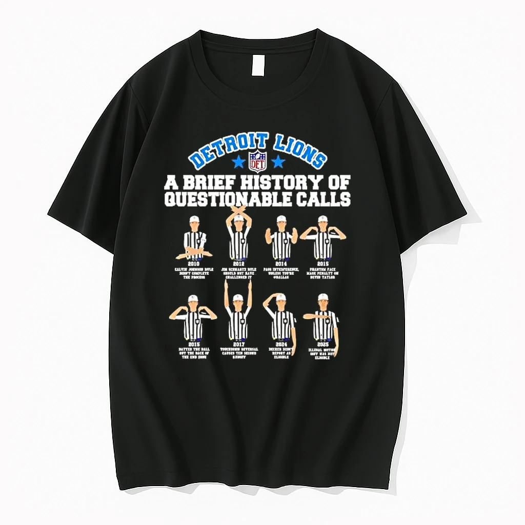 Detroit Lions A Brief History Of Questionable Calls Shirts