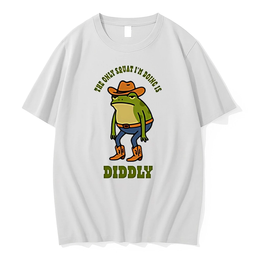 Diddly The Only Squat Im Doing Is Diddly Frog Shirts