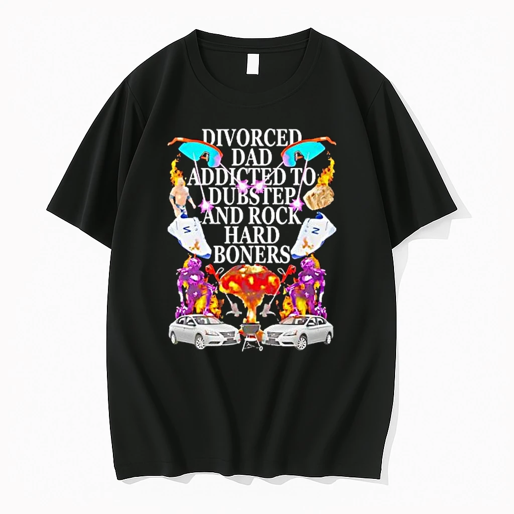 Divorced Dad Addicted To Dubstep And Rock Hard Boners Graphic Shirts