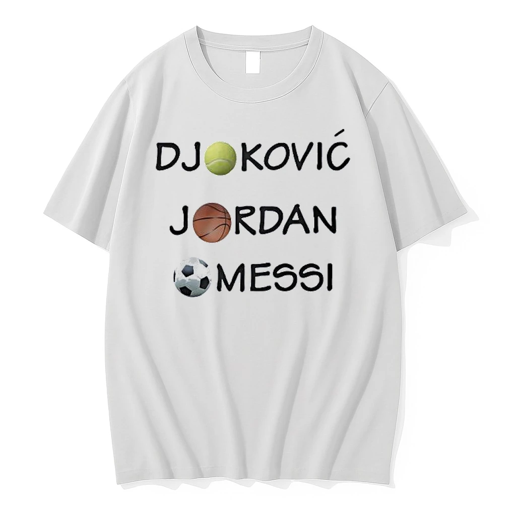Djokovic Jordan Messi Tennis Basketball Football Legend Shirts