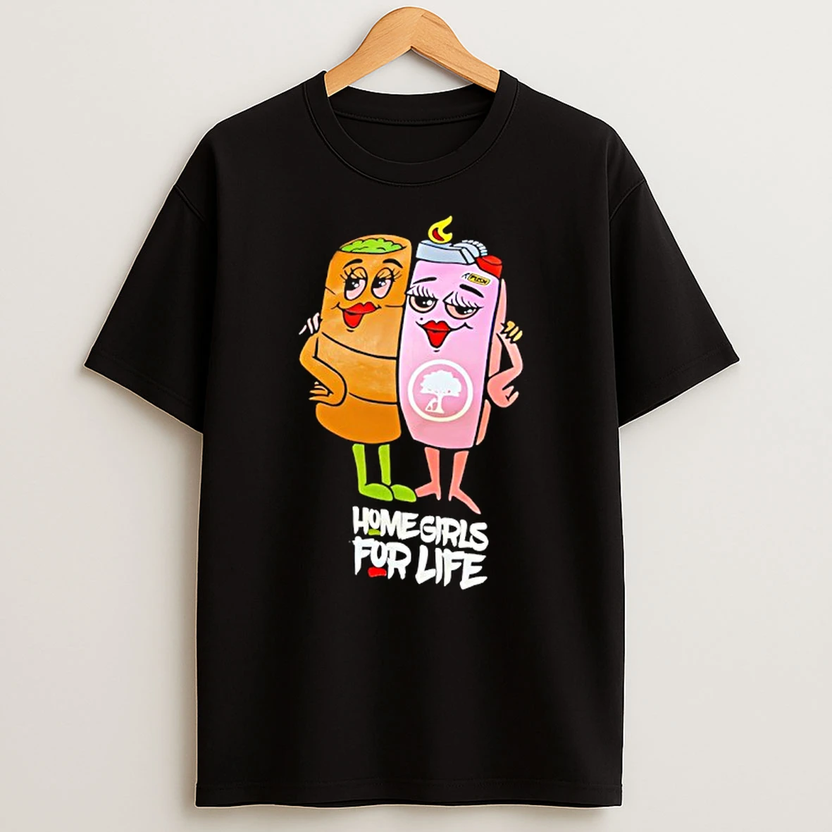 Dope As Yola Push Trees Home Girls For Life Shirts