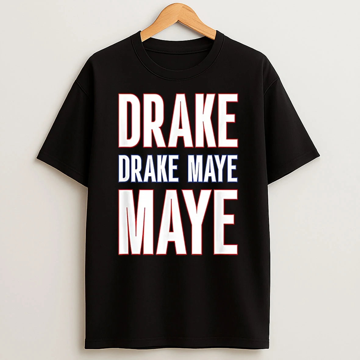 Drake Drek Drake Drek Maye Maye Shirts