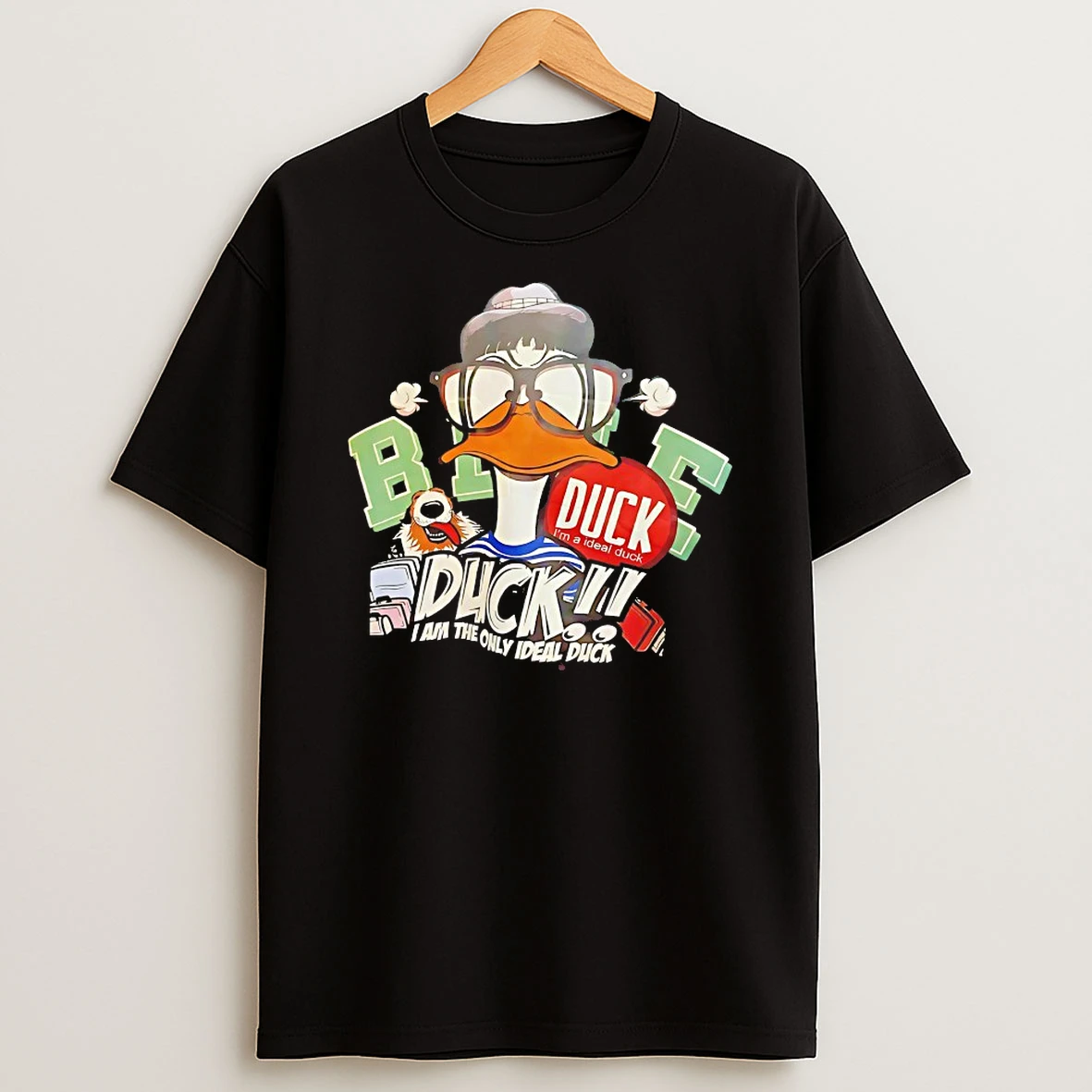 Duck I Am The Only Ideal Duck Shirts