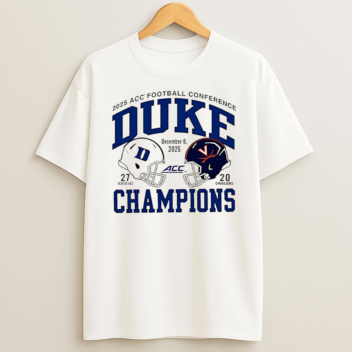 Duke Blue Devils 2025 Acc Football Champions 27 20 Cavaliers Shirts