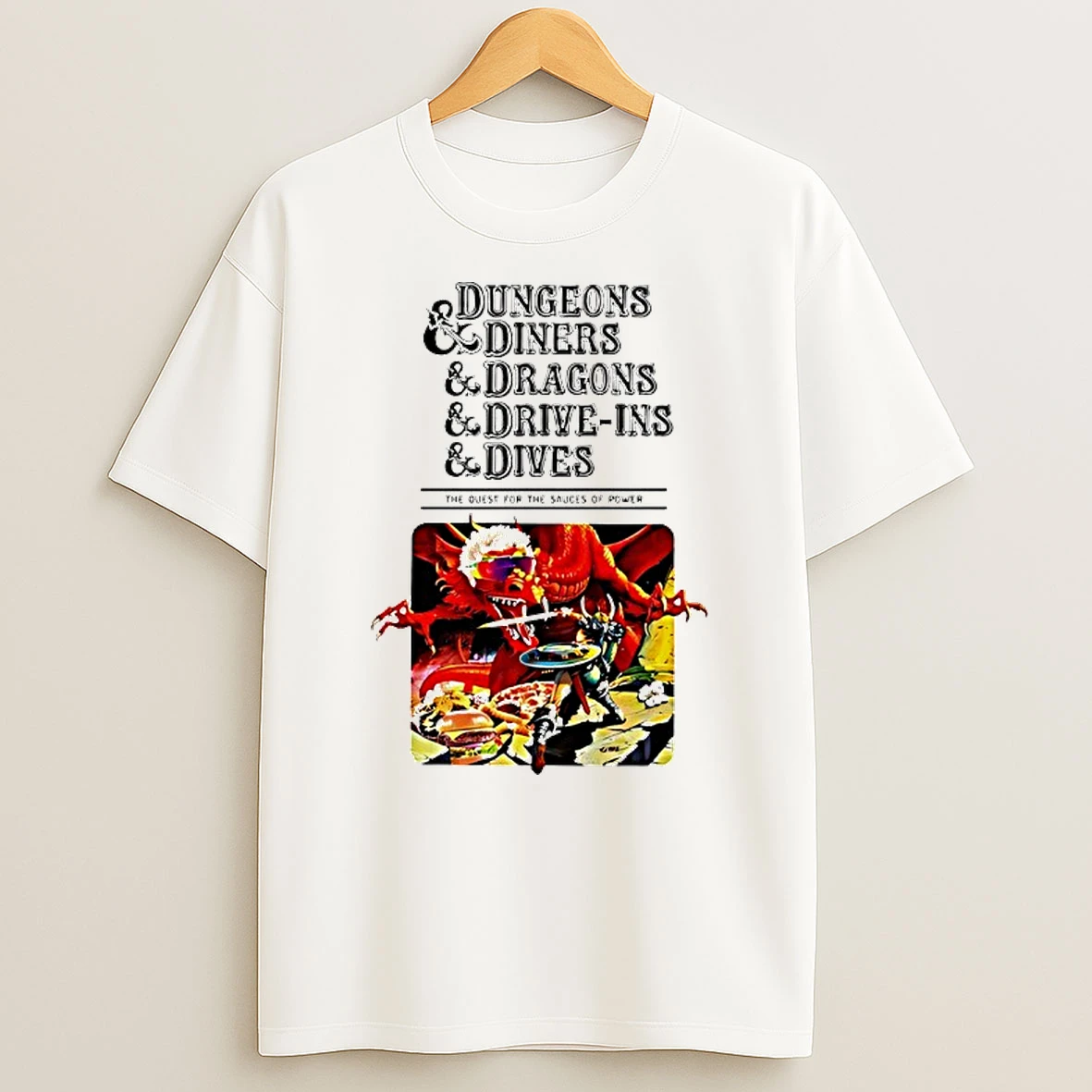 Dungeons And Diners And Dragons And Drive Ins And Dives Shirts