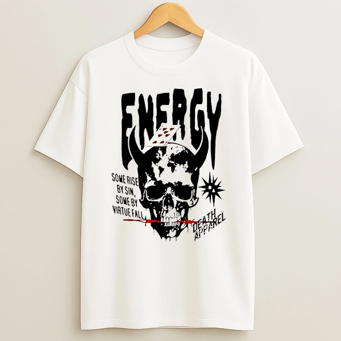 Energy Some Rise By Sin Some By Virtue Fall Shirts