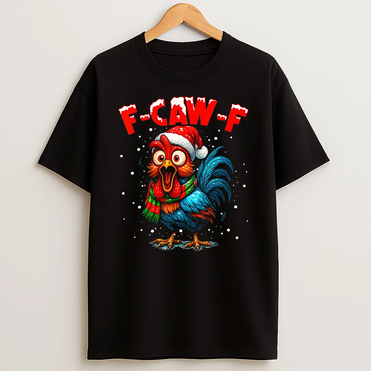 F Caw F Rooster Christmas Fcawf Chicken Whisperer Fawk Off Shirts