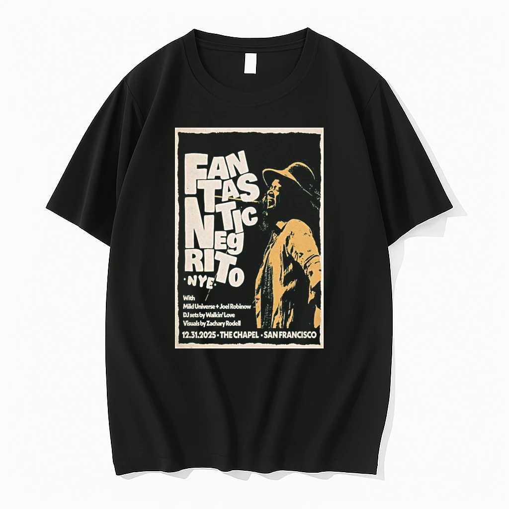 Fantastic Negrito The Chapel San Francisco Ca Dec 31 2025 Shirts
