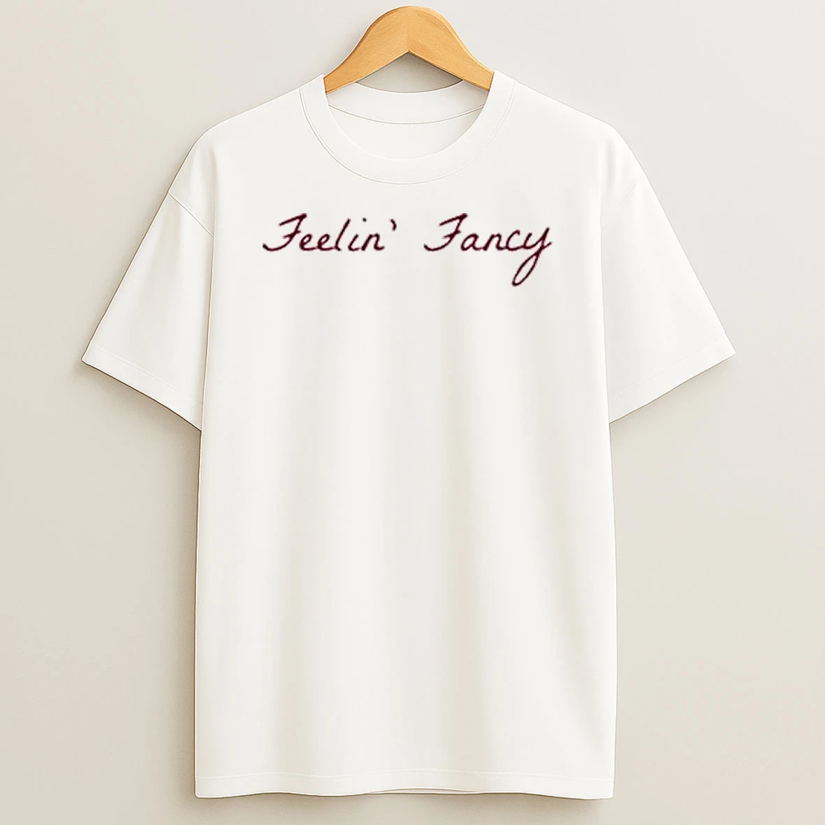 Feelin Fancy Shirts