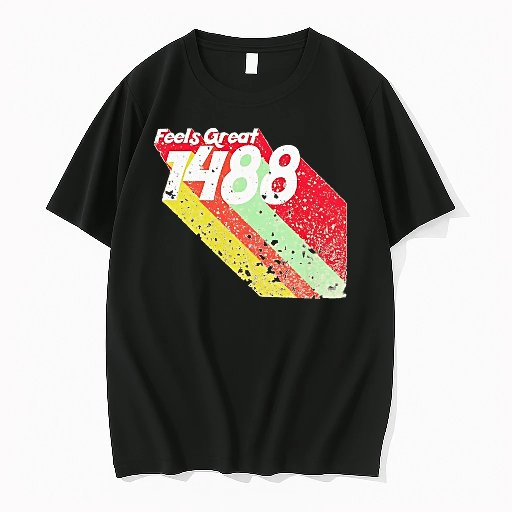 Feels Great 1488 Shirts