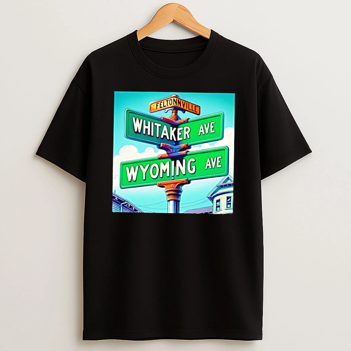 Feltonville Whitaker Ave Wyoming Ave Philadelphia Shirts