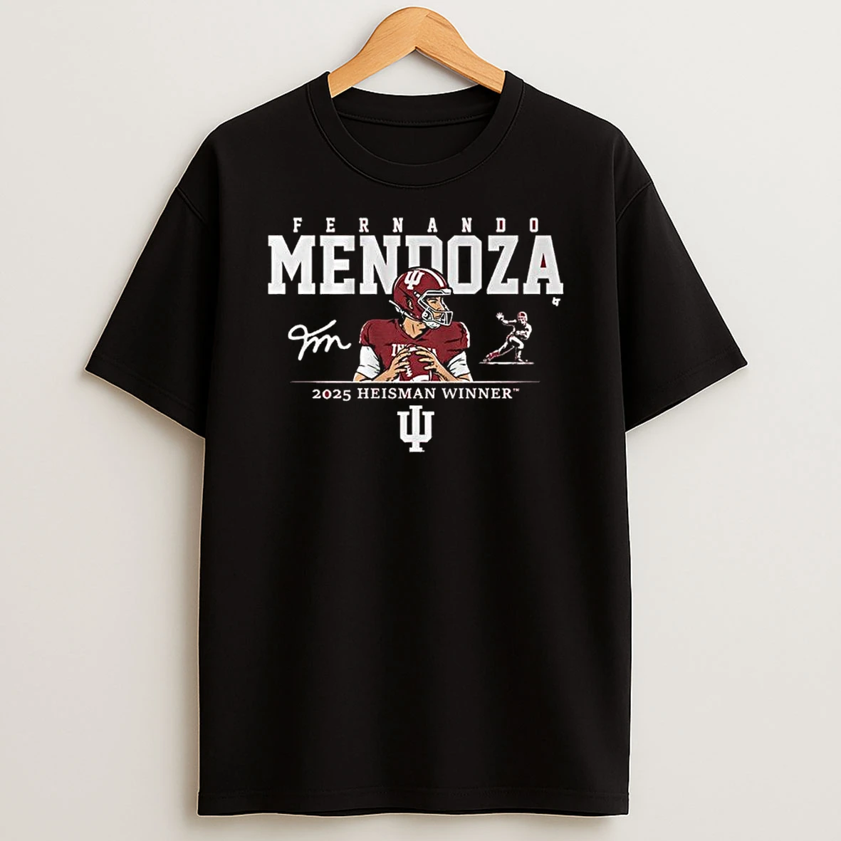 Fernando Mendoza Iu Football 2025 Heisman Winner Shirts