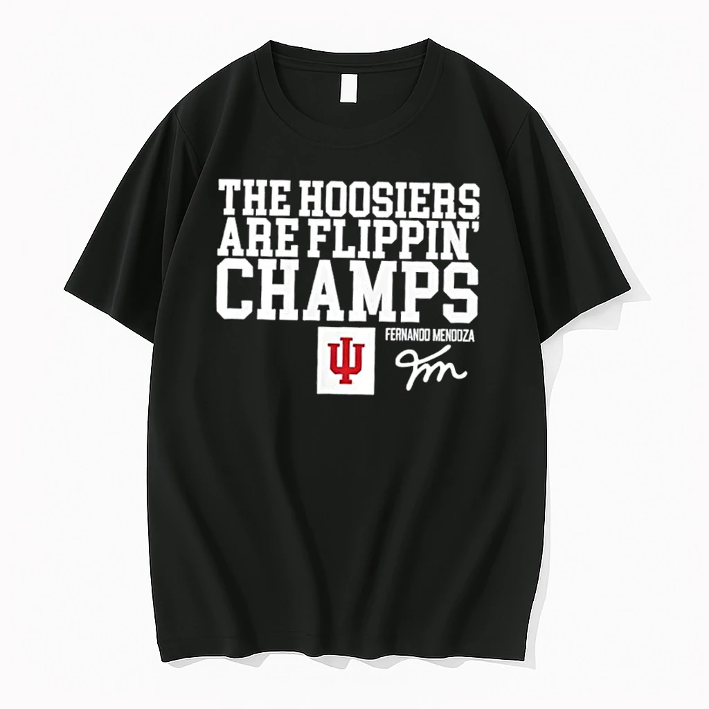 Fernando Mendoza Indiana Hoosiers Are Flippin Champs Signature Shirts