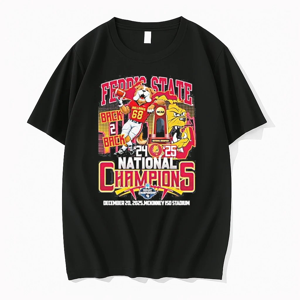 Ferris State Bulldogs Mascot Back 2 Back Ncaa Dii Football National Champions Shirts