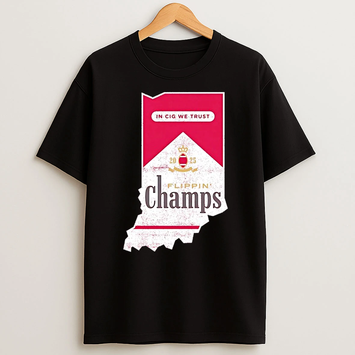 Flippin Champs For Indiana Hoosiers College Football In Cig We Trust Shirts