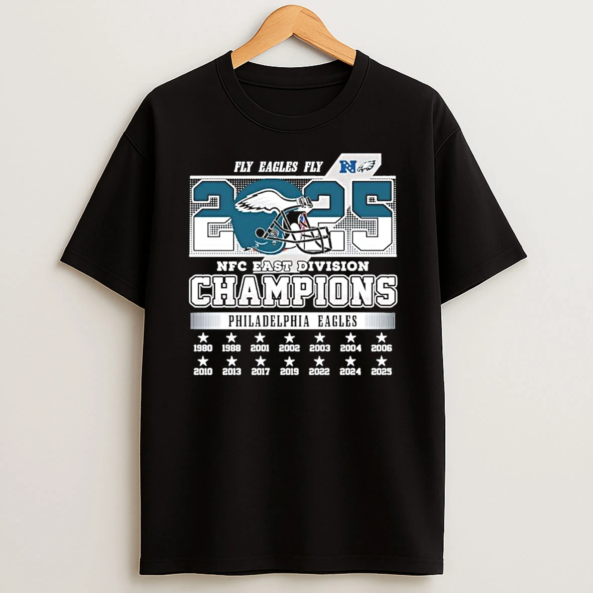 Fly Eagles Fly Nfc East 2025 Champions Philadelphia Eagles Shirts