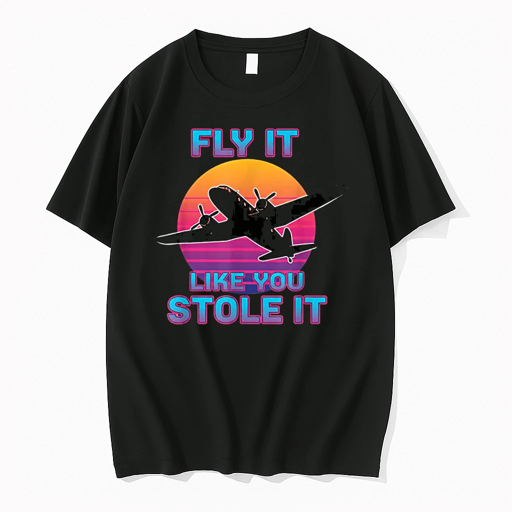 Fly It Like You Stole It Retro Airplane Pilot Shirts