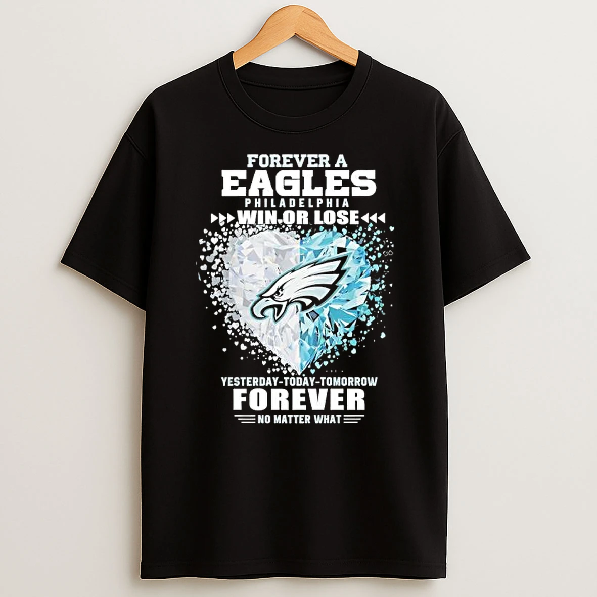 Forever A Philadelphia Eagles Win Or Lose No Matter What Shattered Glass Logo Shirts