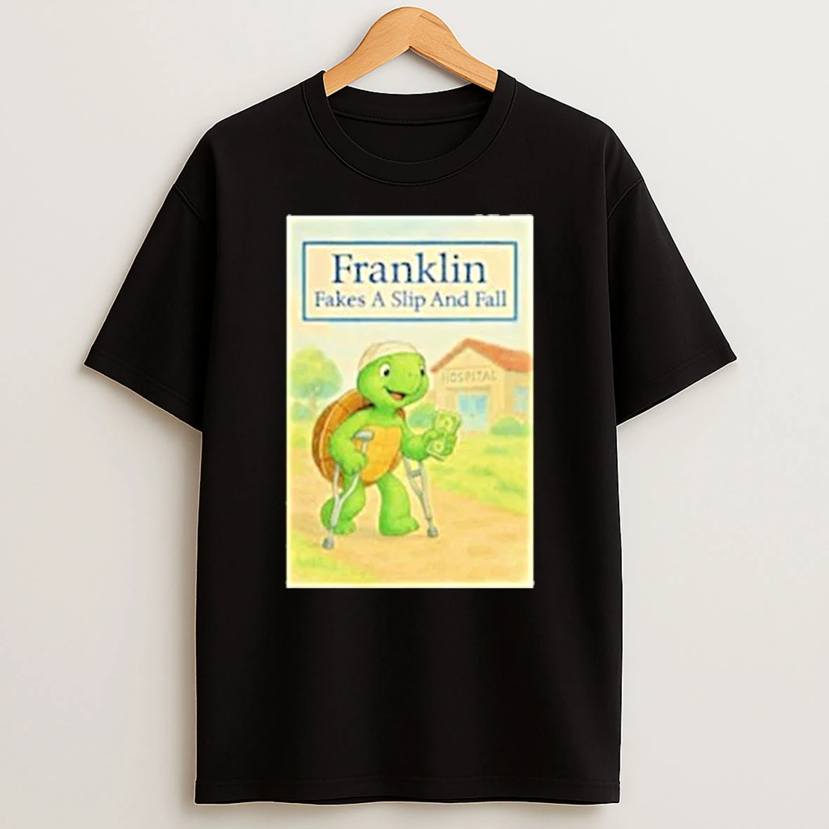 Franklin Fakes A Slip And Fall Shirts