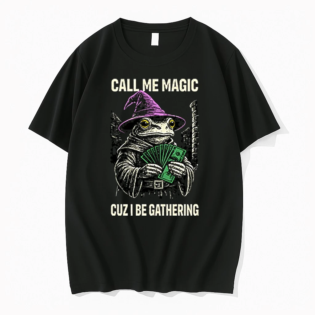 Frog Call Me Magic Cuz I Be Gathering Funny Wizard Shirts