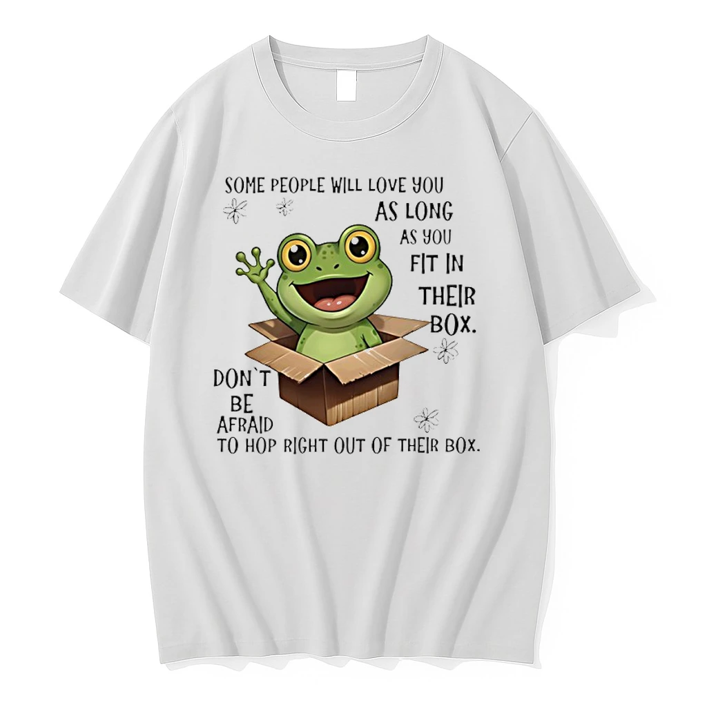 Frog Some People Will Love You As Long As You Fit In Their Box Shirts