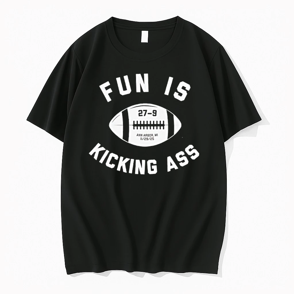 Fun Is Kicking Ass Nov 29th 2025 Ann Arbor Mi Shirts