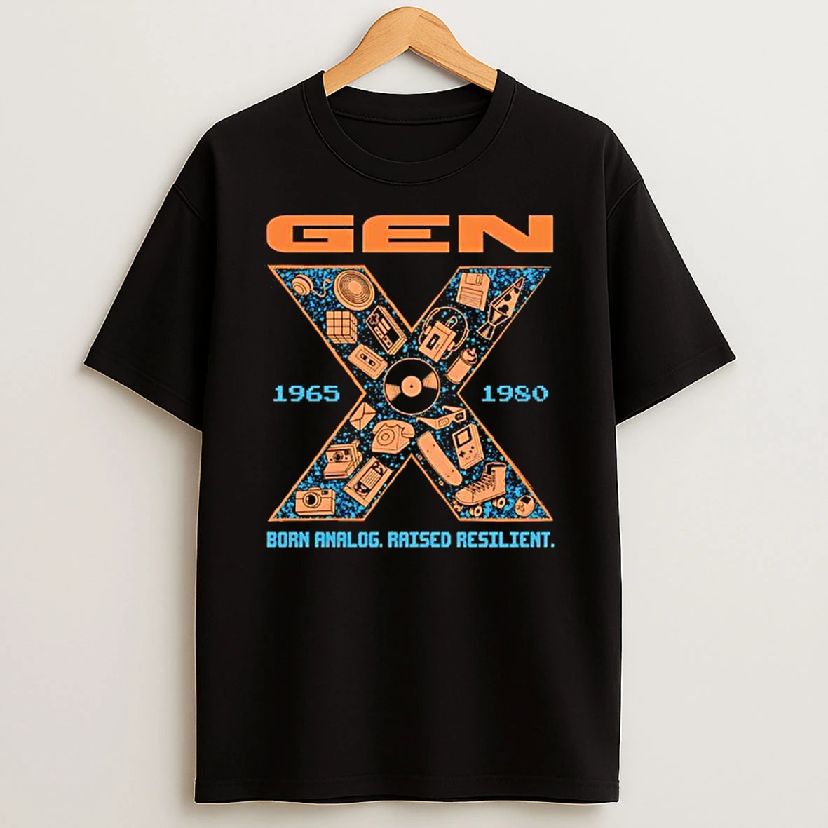 Generation X Born Analog Raised Resilient 1965 1980 Shirts