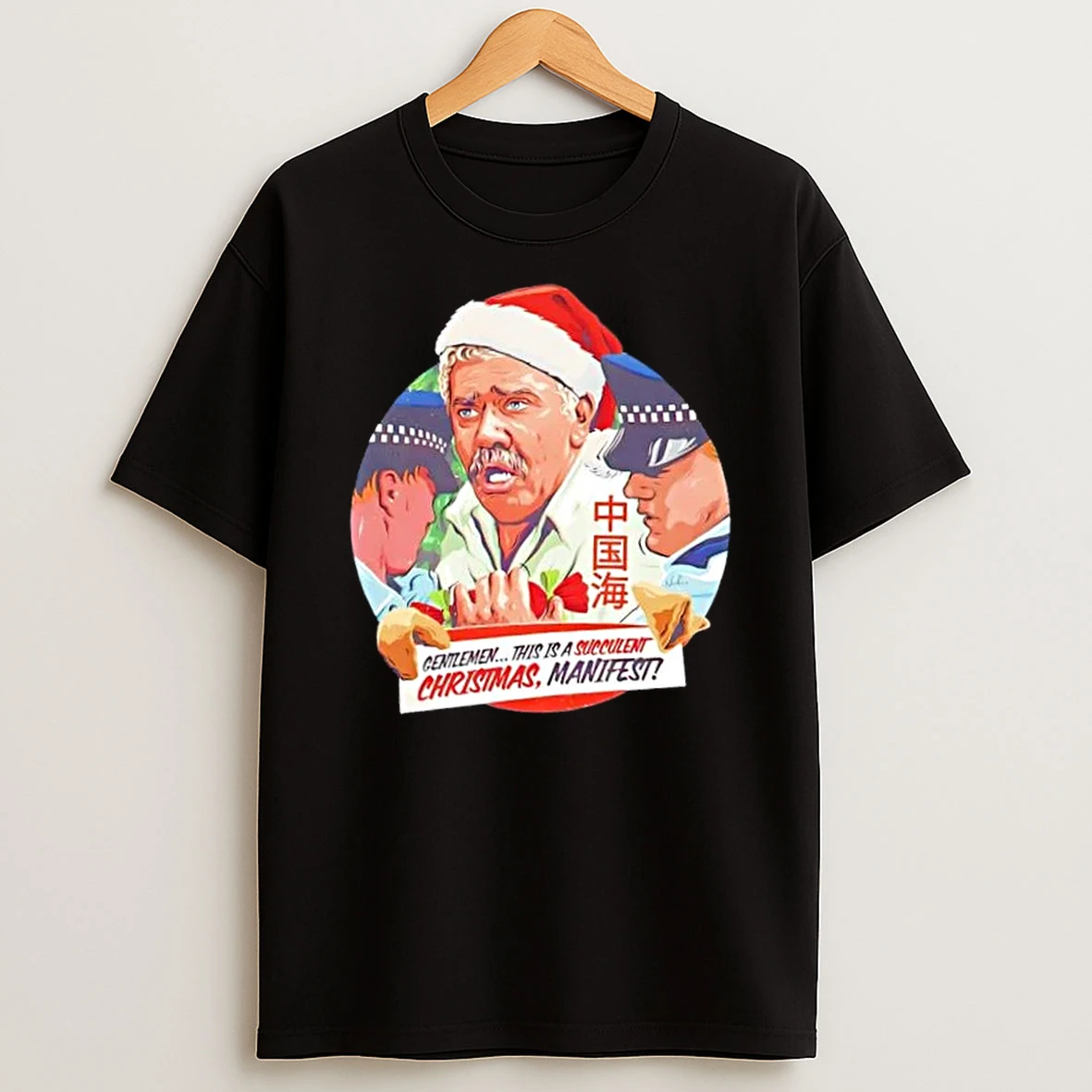 Gentlemen This Is A Succulent Christmas Manifest Shirts