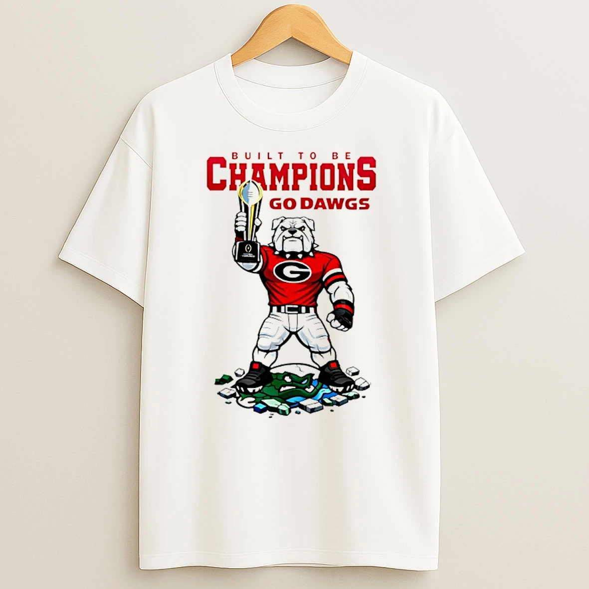 Georgia Bulldogs 2026 Cfp Built To Be Champions Go Dawgs Shirts