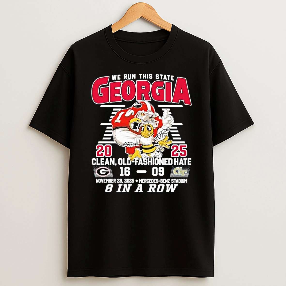Georgia Bulldogs Beat Georgia Tech 16 9 We Run This State 8 In A Row Shirts