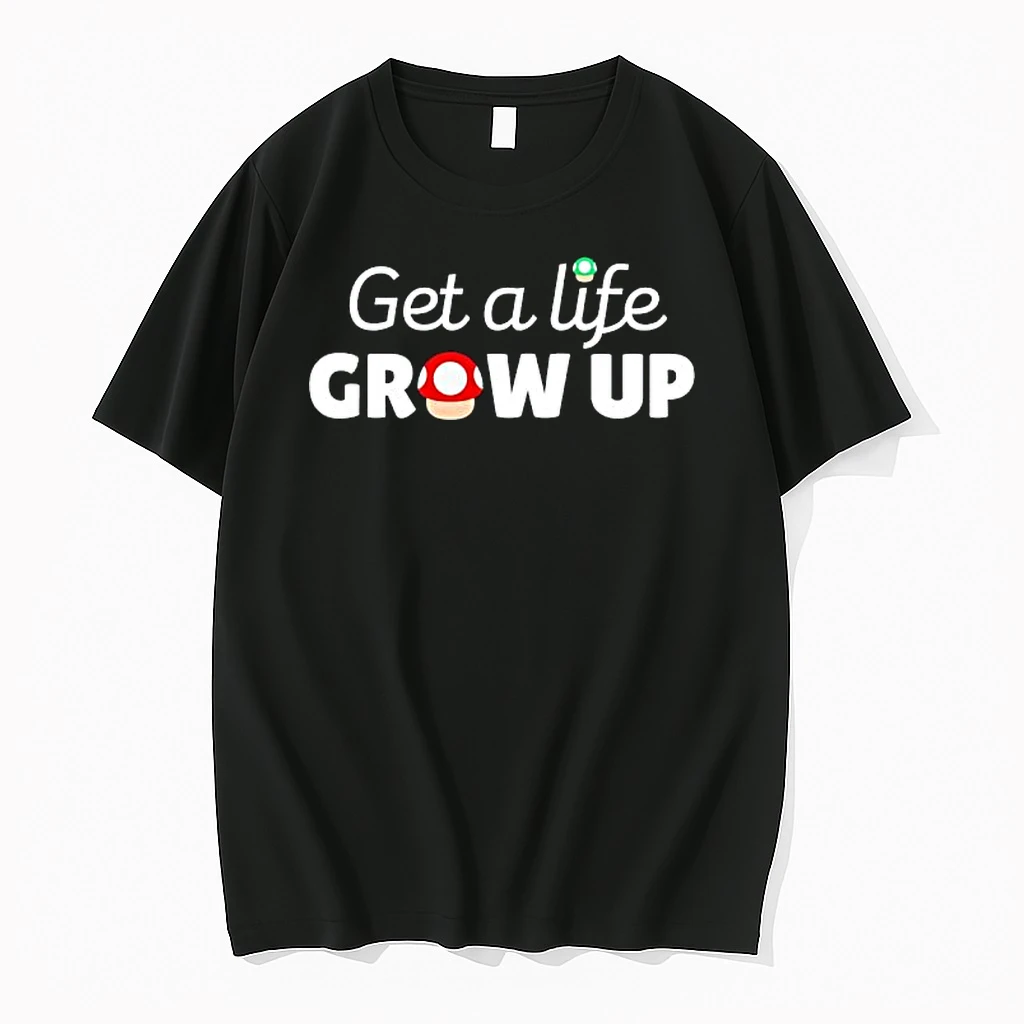 Get A Life Grow Uph Ere Are A Couple Mushrooms Shirts