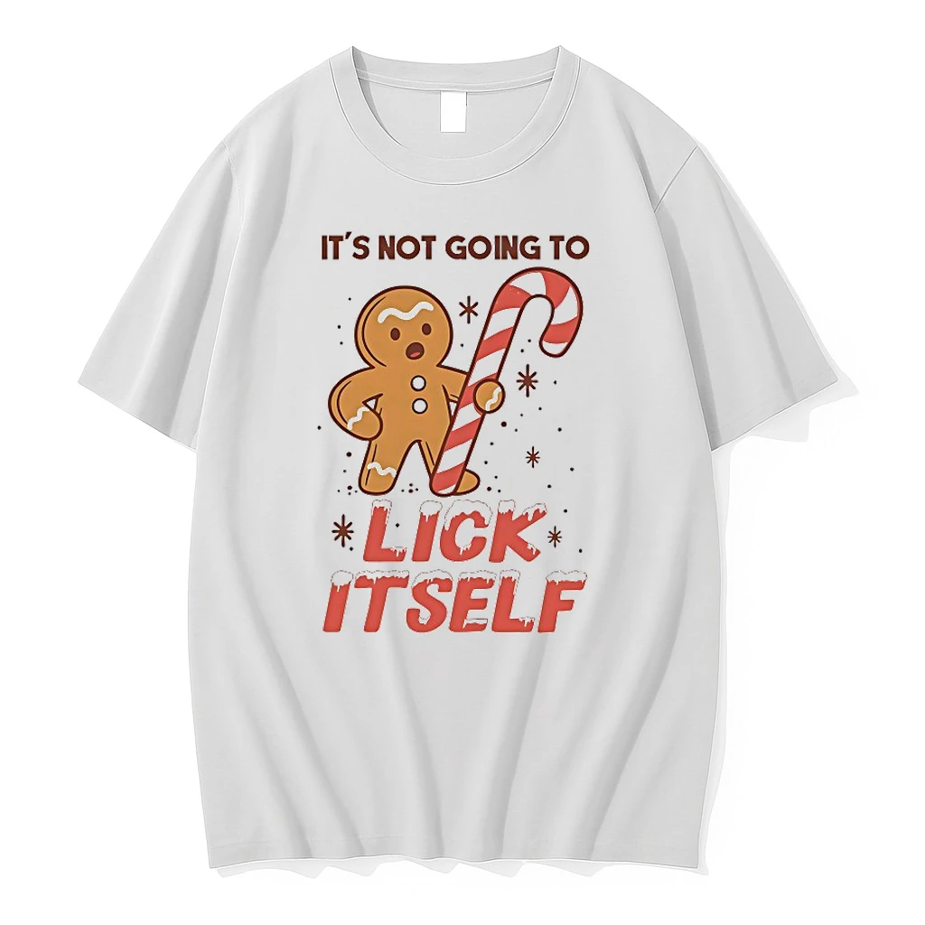 Gingerbread Its Not Going To Lick Itself Christmas Shirts