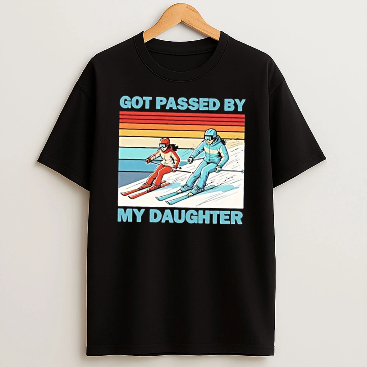 Girls Skiing Got Passed By My Daughter Vintage Shirts