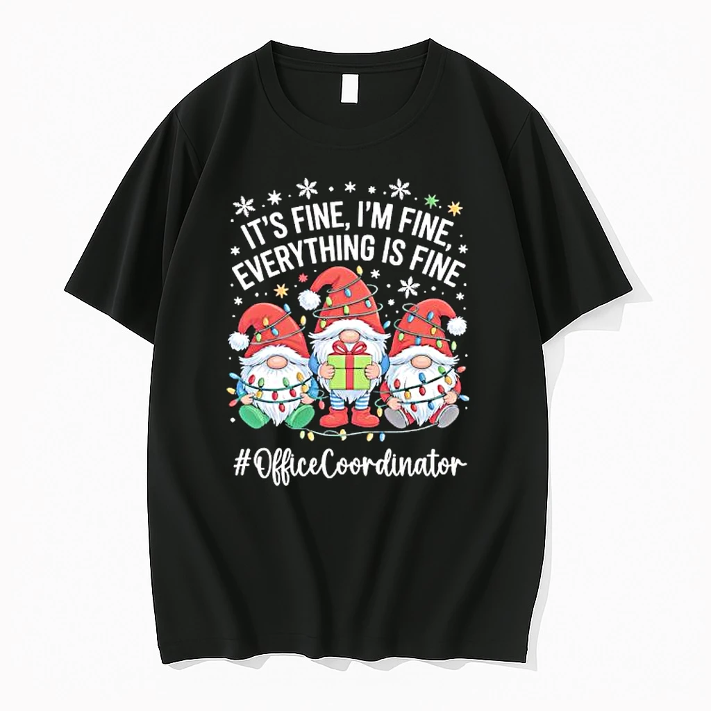 Gnome Santa Its Fine Im Fine Everything Is Fine Officecoordinator Shirts