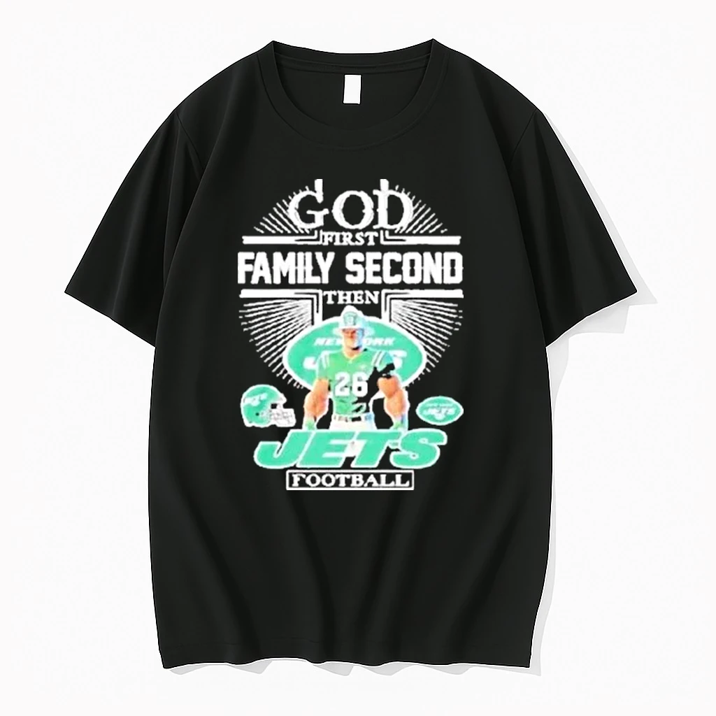 God First Family Second Then New York Jets Football Shirts