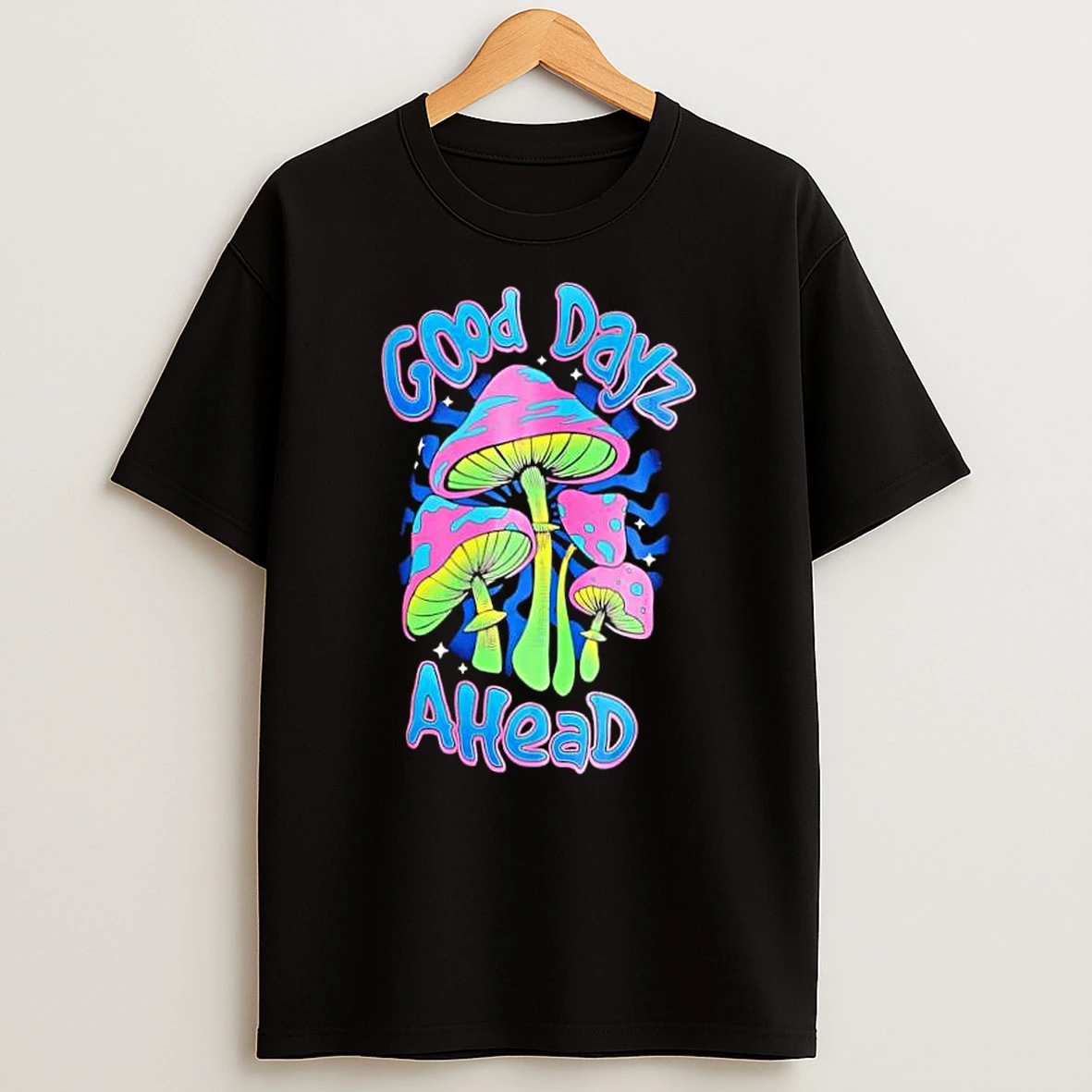 Good Dayz Ahead Shirts