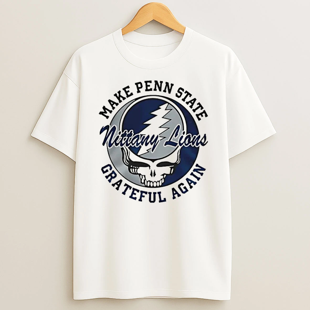 Grateful Dead Make Penn State Nittany Lions Grateful Again Shirts